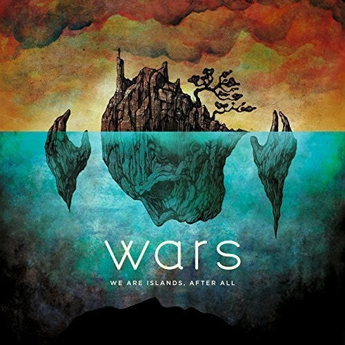 Wars: We Are Islands After All