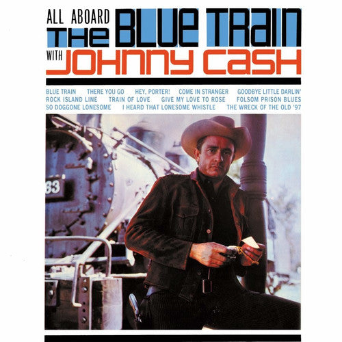 Cash, Johnny: All Aboard The Blue Train With Johnny Cash