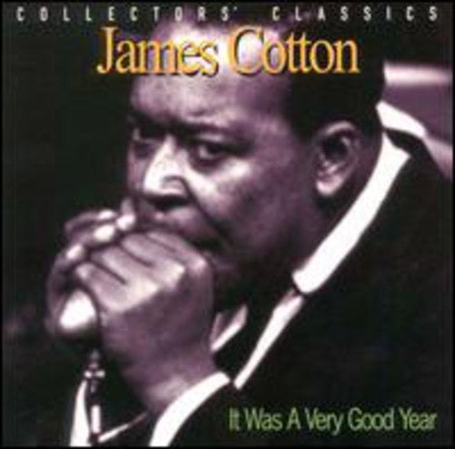 Cotton, James: It Was A Very Good Year