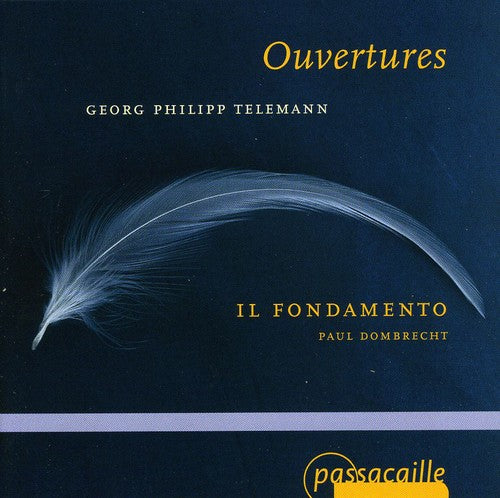 Telemann / Il Fondamento / Dombrecht: Overtures