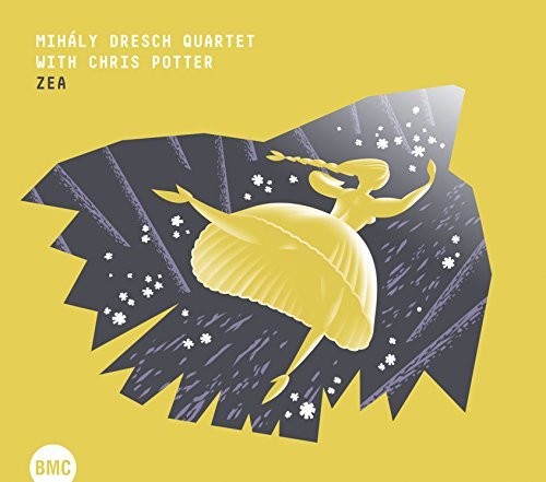 Mihaly Dresch Quartet / Potter, Chris: Zea