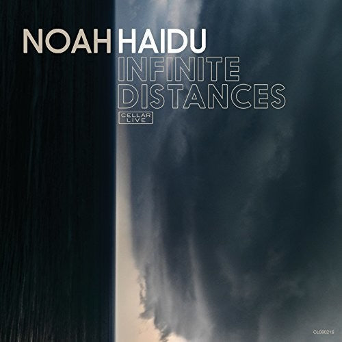 Haidu, Noah: Infinite Distances