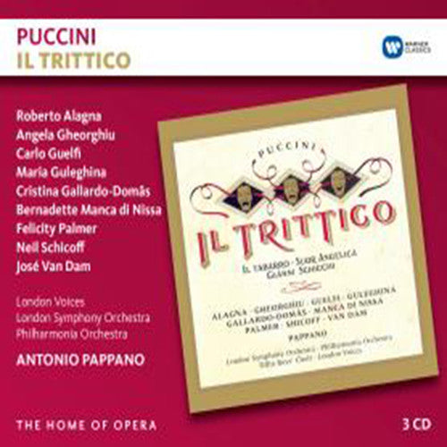 Puccini / Pappano / Alagna / Gheorghiu / Van Dam: II Trittico