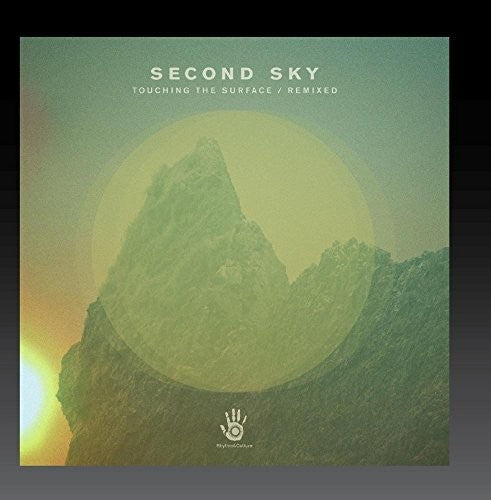 Second Sky: Touching The Surface Remixed Part 1