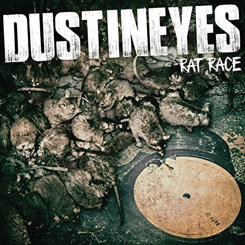 Dustineyes: Rat Race