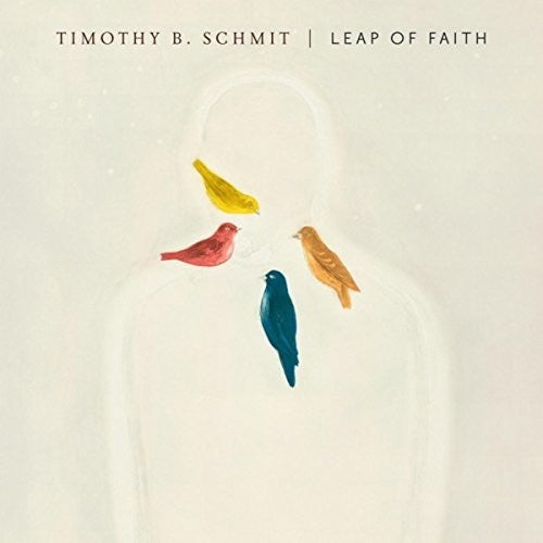 Schmit, Timothy B: Leap Of Faith