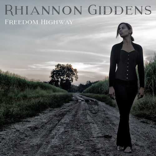 Giddens, Rhiannon: Freedom Highway