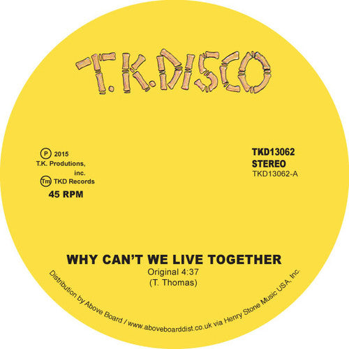 Thomas, Timmy: Why Can't We Live Together (Original and LNTG Remix)