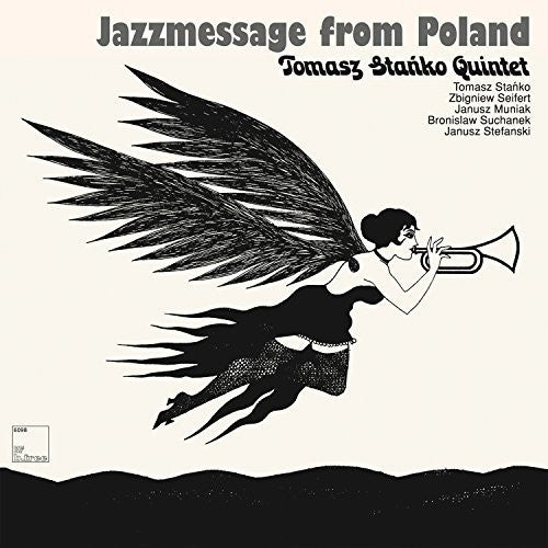 Stanko, Tomasz: Quintet: Jazzmessage From Poland