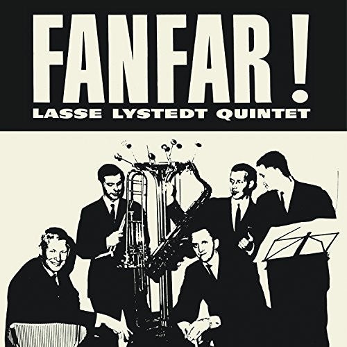 Lystedt, Lars Quintet: Fanfar