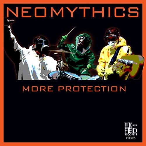 Neomythics: More Protection