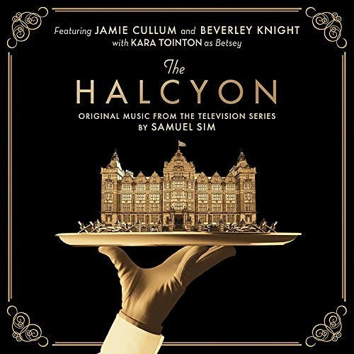 Halcyon Music From the / O.S.T.: The Halcyon (Original Music From the Television Series)