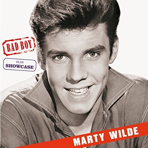Wilde, Marty: Bad Boy / Showcase + 7 Bonus Tracks