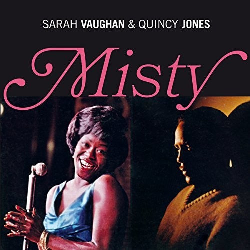 Vaughan, Sarah / Jones, Quincy: Misty (Vaughan & Violins / Close To You) + 3 Bonus Tracks