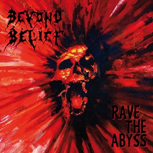 Beyond Belief: Rave The Abyss