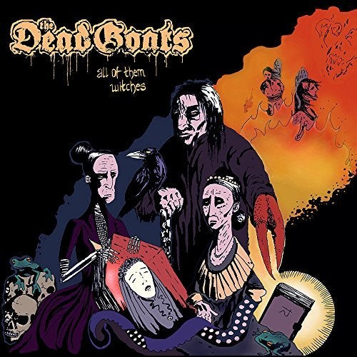 Dead Goats: All Of Them Witches