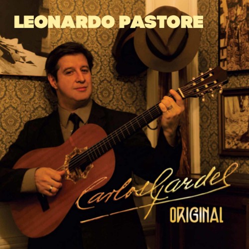 Gardel / Pastore: Carlos Gardel: Original