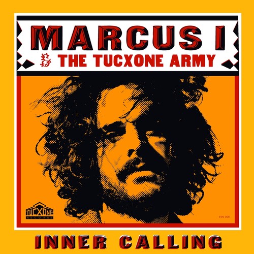Marcus I / Tucxone Army: Innder Calling