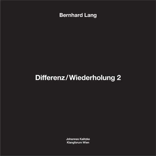 Lang, Bernhard: Differenz / Wiederholung 2