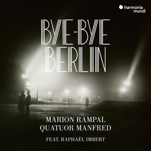 Rampal, Marion: Bye Bye Berlin