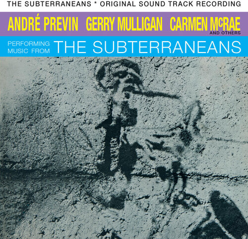 Previn, Andre: The Subterraneans
