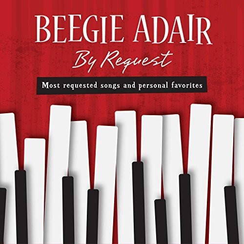 Adair, Beegie: By Request
