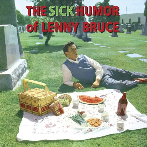 Bruce, Lenny: Sick Humor Of Lenny Bruce