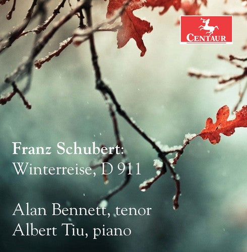 Schubert / Bennett / Tiu: Franz Schubert: Winterreise, Op.89, D 911