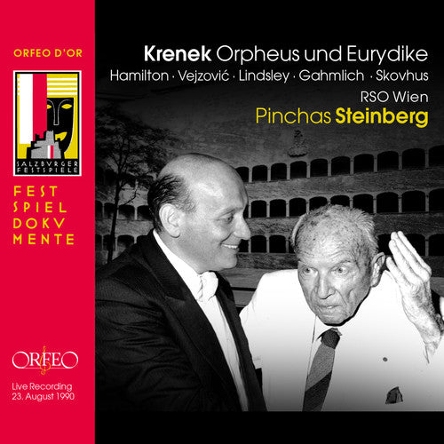 Krenek / Steinberg / Hamilton / Vejzovic: Ernst Krenek: Orpheus und Eurydike