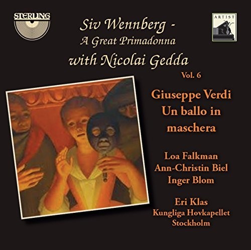 Verdi / Klas / Wennberg / Gedda / Falkman: Siv Wennberg: A Great Primadonna, Vol. 6