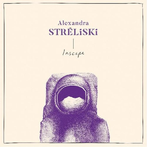 Streliski, Alexandra: Inscape