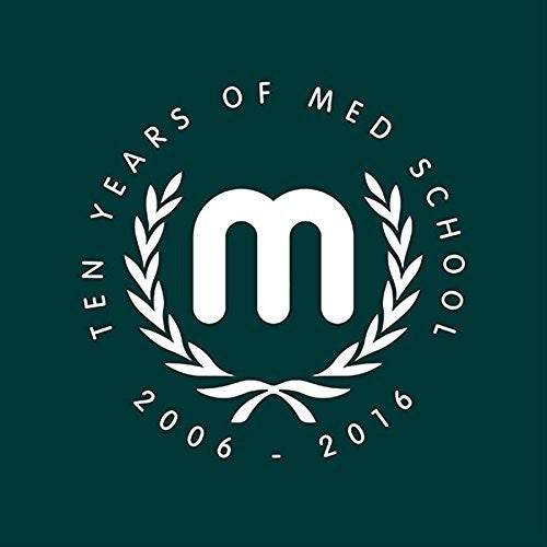 Ten Years of Med School / Various: Ten Years Of Med School / Various