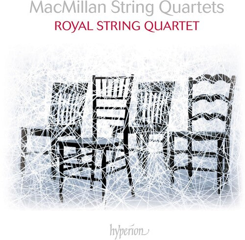 Royal String Quartet: Macmillan: String Quartets Nos.1-3