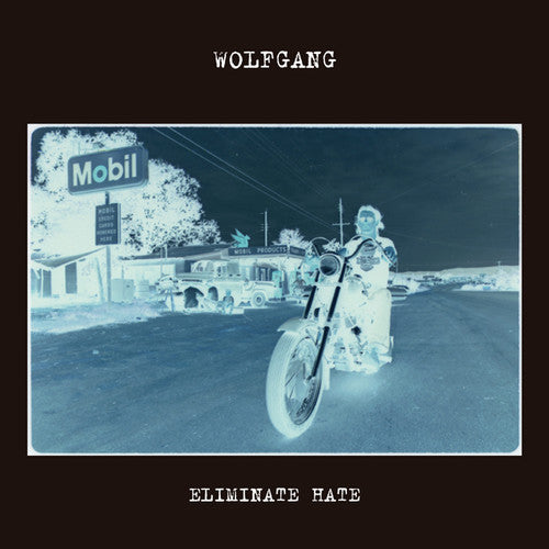 Wolfgang: Eliminate Hate