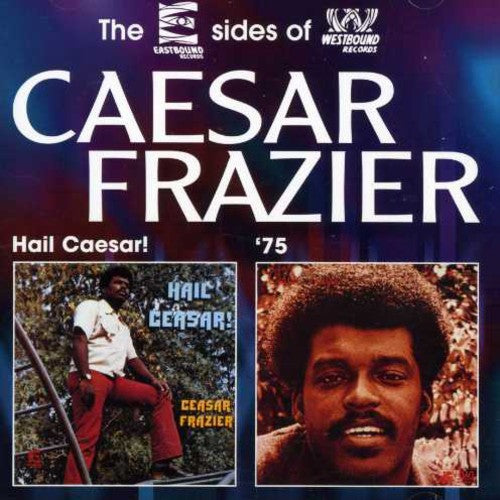 Frazier, Caesar: Hail Caesar/Caesar Frazier