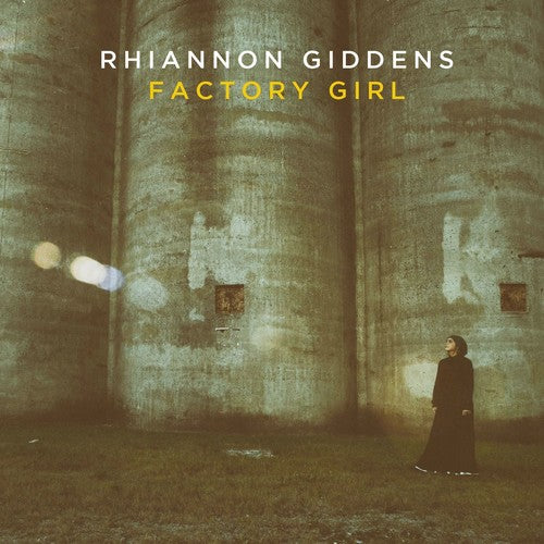 Giddens, Rhiannon: Factory Girl