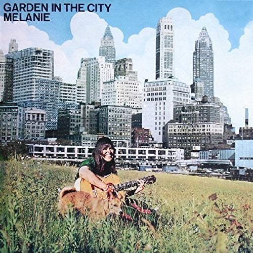 Melanie: Garden In The City