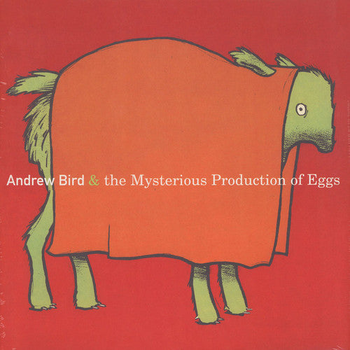 Bird, Andrew: Mysterious Production Of Eggs