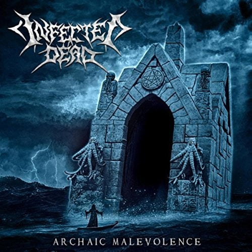 Infected Dead: Archaic Malevolence