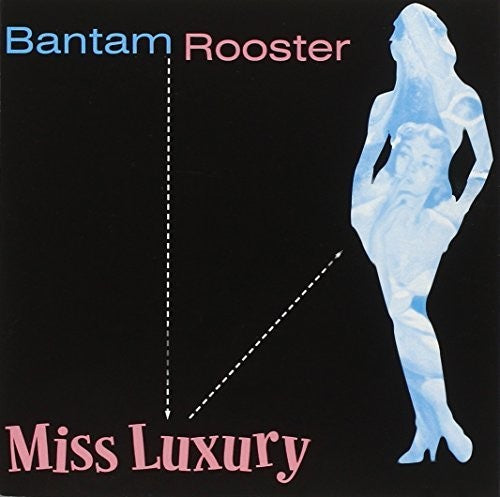 Bantam Rooster: Miss Luxury