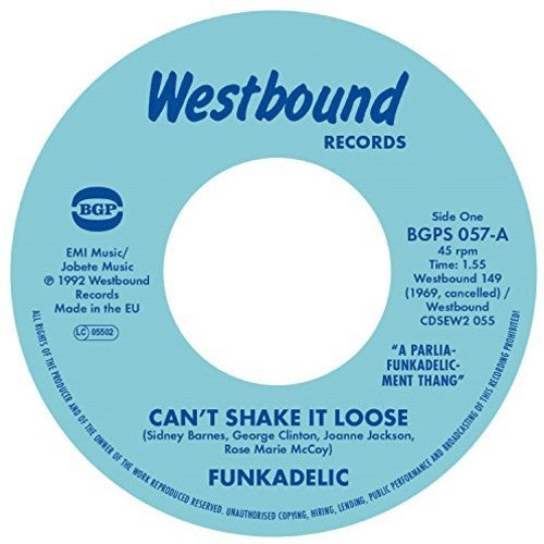 Funkadelic: Can't Shake It Loose / I'll Bet You