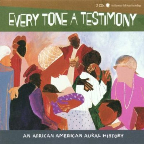 Every Tone a Testimony / Various: Every Tone A Testimony