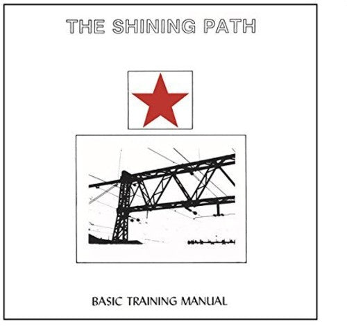Shining Path: Basic Training Manual
