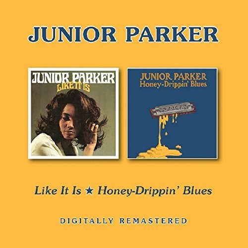 Parker, Junior: Like It Is / Honey-Drippin Blues