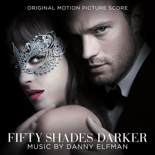 Elfman, Danny: Fifty Shades Darker (Original Motion Picture Score)