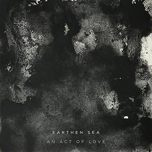 Earthen Sea: Act Of Love