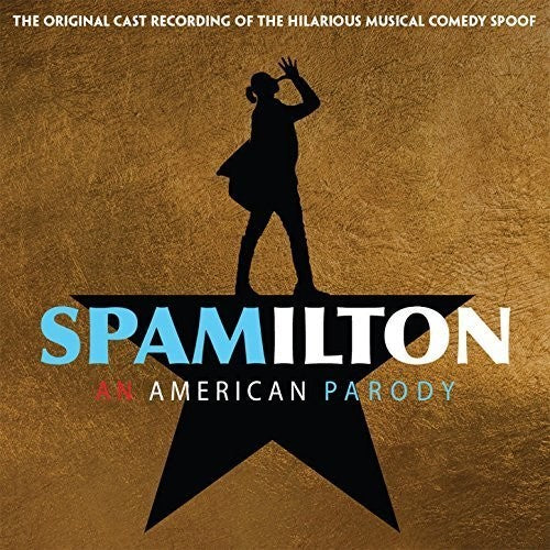 Spamilton / O.C.R.: Spamilton (Original Cast Recording)