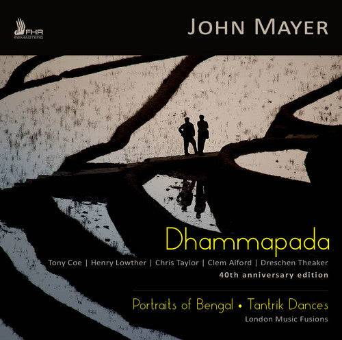 Mayer, John / London Music Fusions: John Mayer: Dhammapada