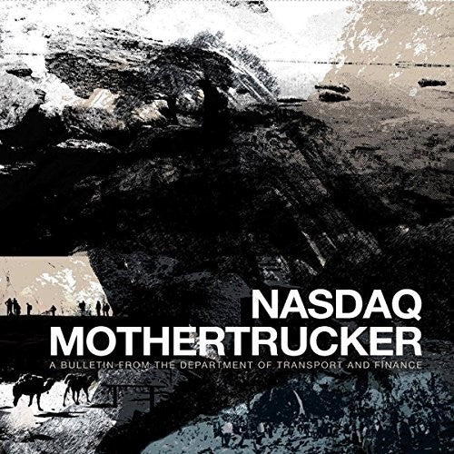 Nasdaq / Mother Trucker: Bulletin From Department Of Transport & Finance