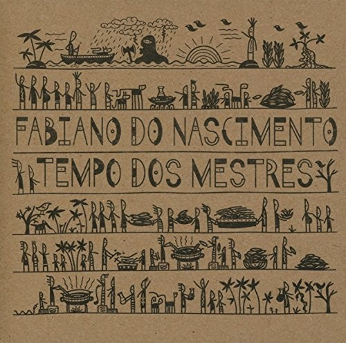 Nascimento, Fabiano Do: Tempo Dos Mestres